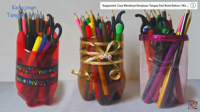 Cara Membuat Kerajinan  Tangan  Tempat Pensil dari  Botol  